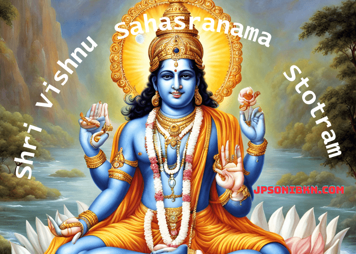 Shri Vishnu Sahasranama Stotram Lyrics श्री विष्णु सहस्त्रनाम स्तोत्र ...