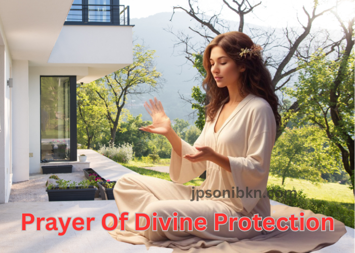 Prayer Of Divine Protection